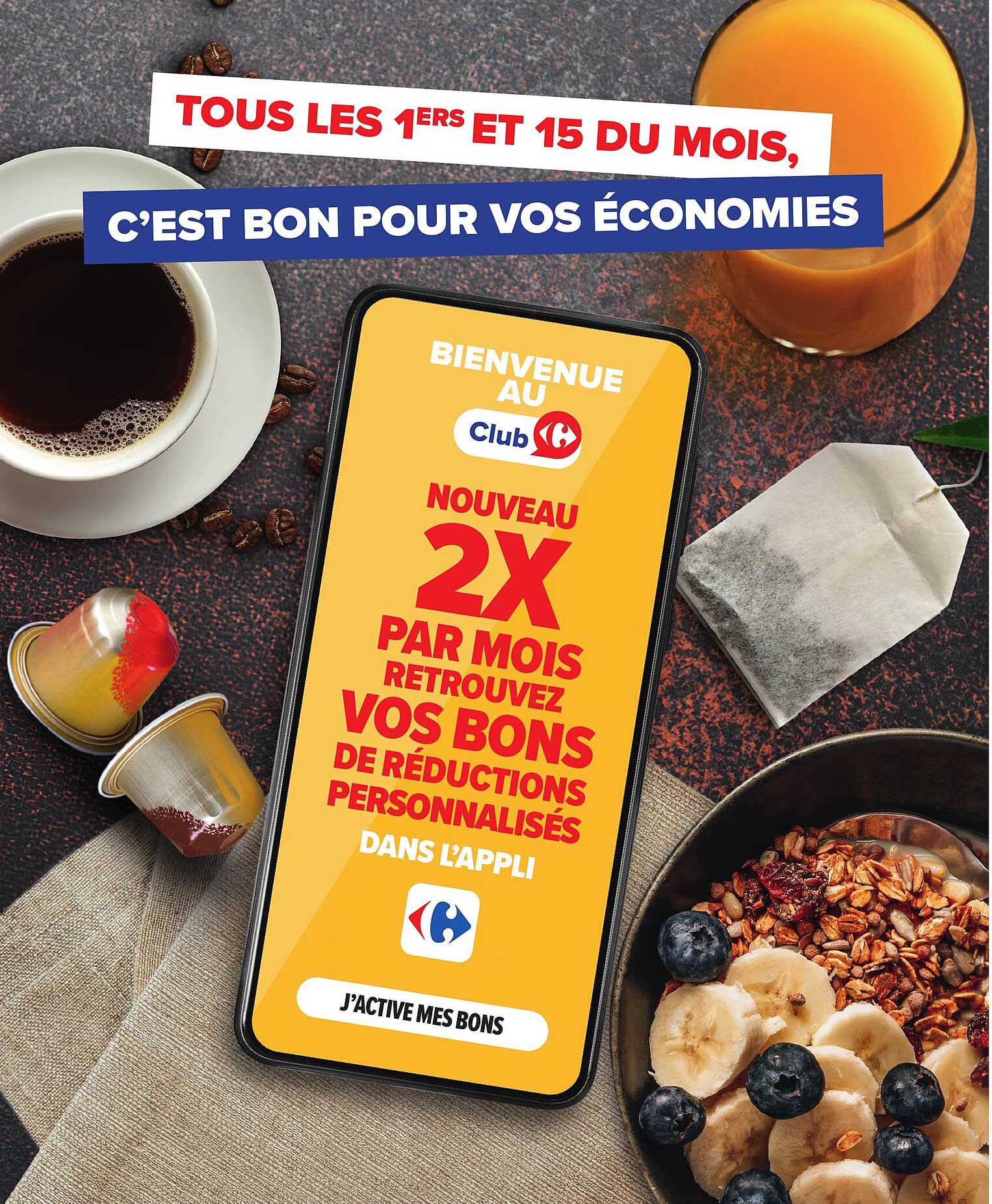 Tous les 1ers et 15 du mois, c’est bon pour vos économies