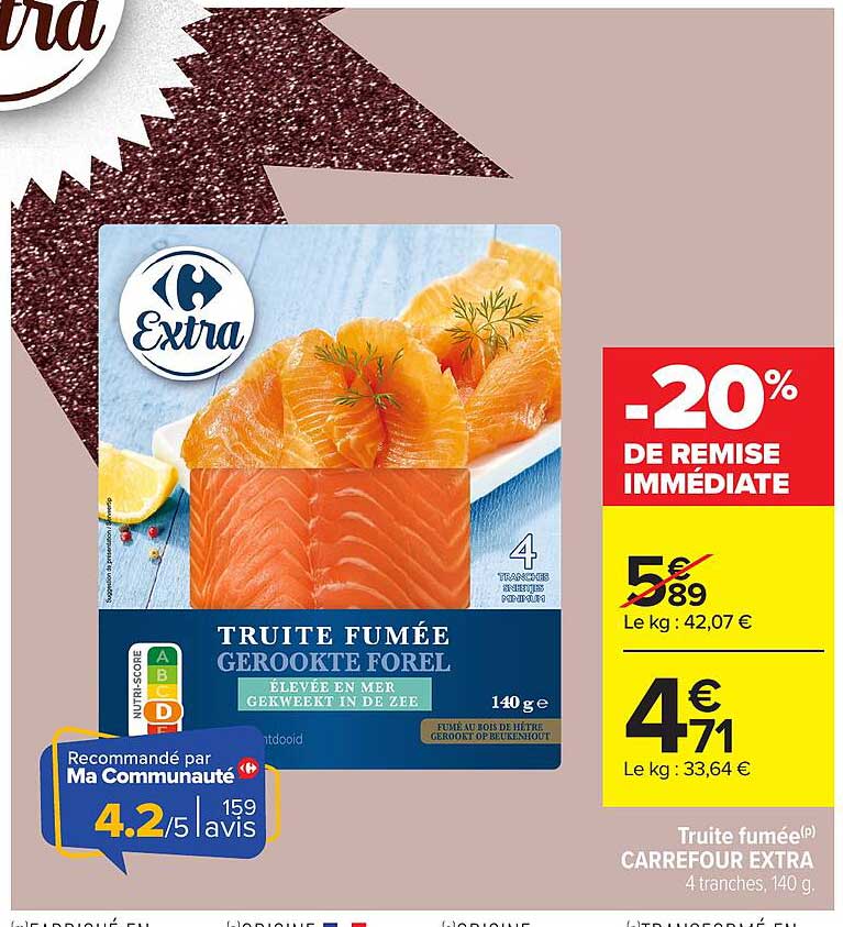 Truite fumée CARREFOUR EXTRA
