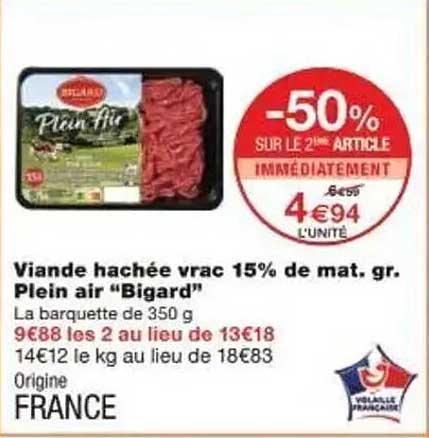 Viande hachée vrac 15% de mat. gr. Plein air “Bigard”