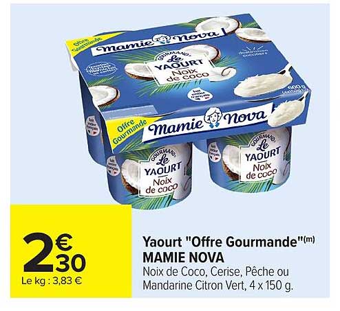 Yaourt "Offre Gourmande"(m) MAMIE NOVA