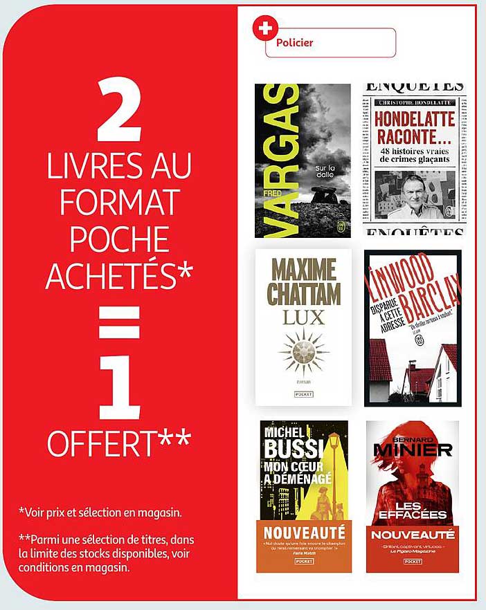 2 LIVRES AU FORMAT POCHE ACHETÉS* = 1 OFFERT**