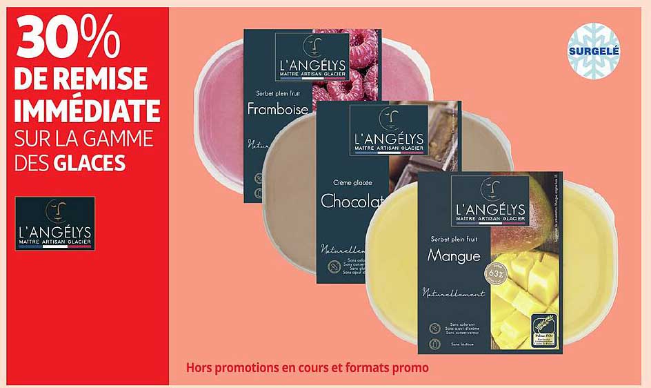 30% DE REMISE IMMÉDIATE SUR LA GAMME DES GLACES