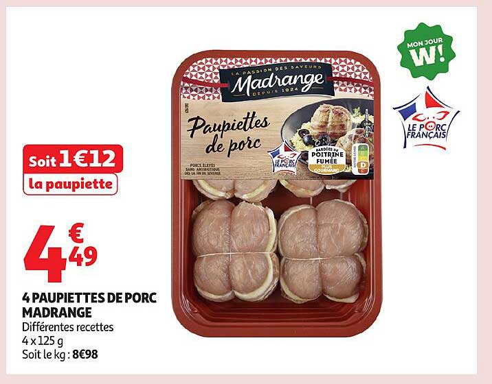4 PAUPIETTES DE PORC MADRANGE