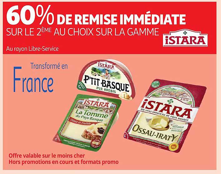 60% DE REMISE IMMÉDIATE SUR LE 2ÈME AU CHOIX SUR LA GAMME