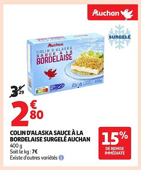 COLIN D'ALASKA SAUCE À LA BORDELAISE SURGELÉ AUCHAN