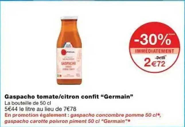 Gasapacho tomate/citron confit “Germain”