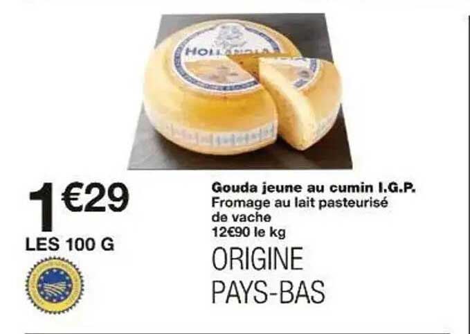 Gouda jeune au cumin I.G.P.