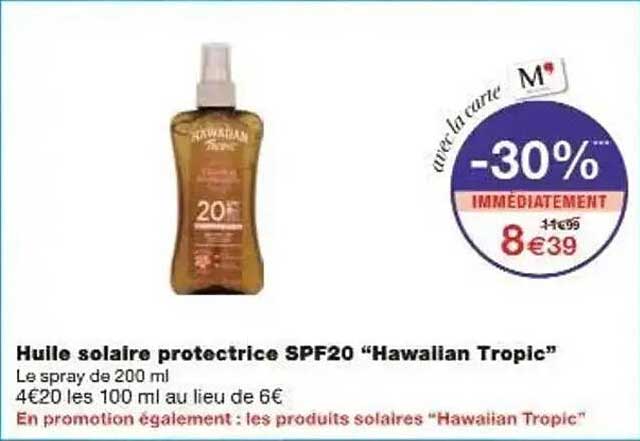 Huile solaire protectrice SPF20 "Hawalian Tropic"