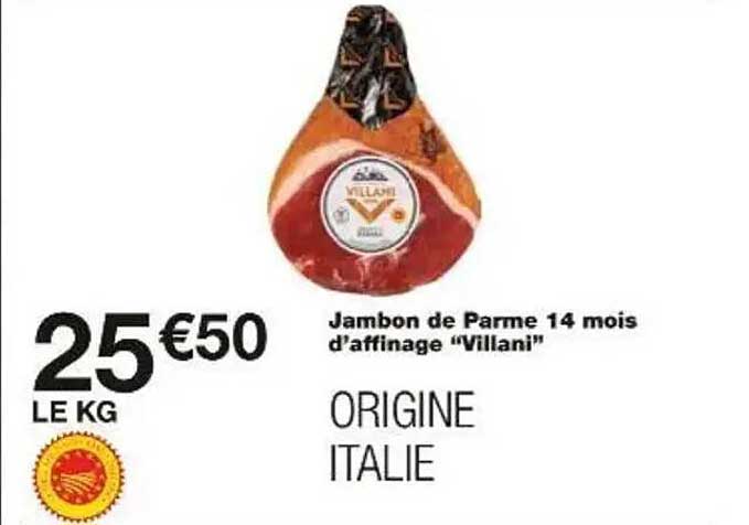 Jambon de Parme 14 mois d'affinage "Villani"