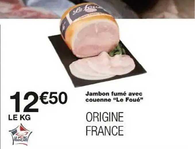 Jambon fumé avec couenne "Le Foué"