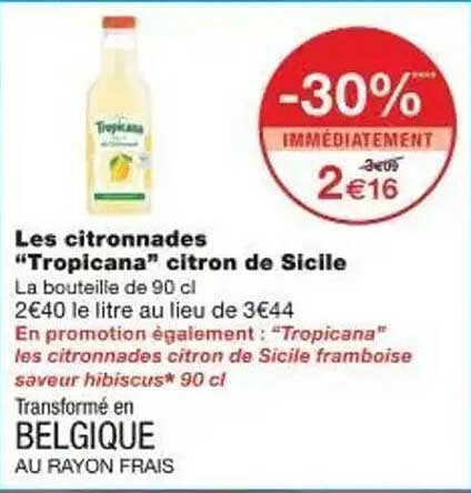 Les citronnades "Tropicana" citron de Sicile