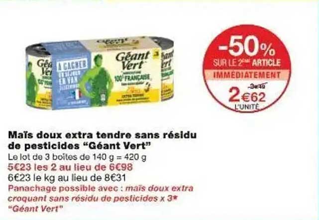Maïs doux extra tendre sans résidu de pesticides "Géant Vert"