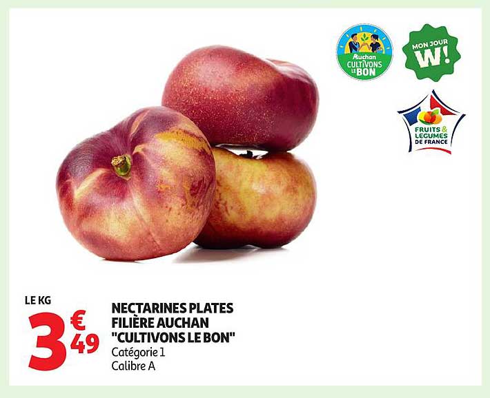 NECTARINES PLATES FILIÈRE AUCHAN "CULTIVONS LE BON"