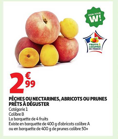 PÊCHES OU NECTARINES, ABRICOTS OU PRUNES PRÊTS À DÉGUSTER