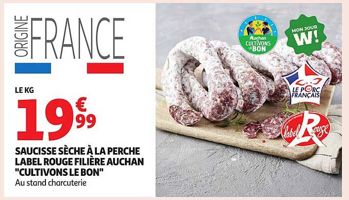 SAUCISSE SÈCHE À LA PERCHE LABEL ROUGE FILIÈRE AUCHAN "CULTIVONS LE BON"