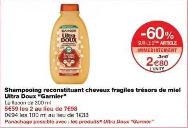 Shampooing reconstituant cheveux fragiles trésors de miel Ultra Doux "Garnier"