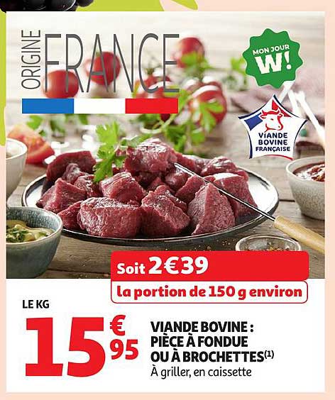 VIANDE BOVINE : PIÈCE À FONDUE OU À BROCHETTES