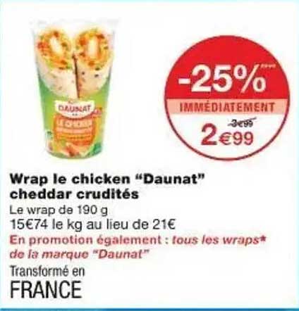Wrap le chicken “Daunat” cheddar crudités