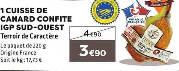1 CUISSE DE CANARD CONFITE IGP SUD-OUEST