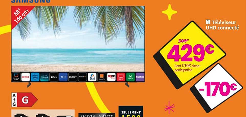 1 Téléviseur UHD connecté
