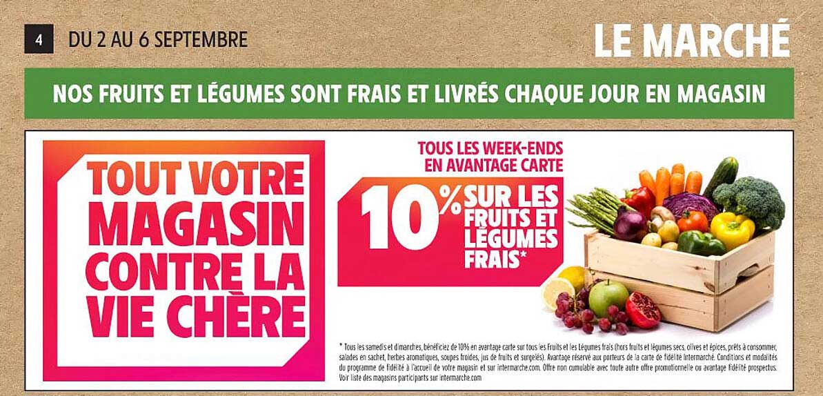 10 % SUR LES FRUITS ET LÉGUMES FRAIS*