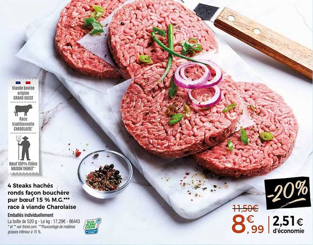 4 Steaks hachés ronds façon boucherie pur bœuf 15 % M.G.
