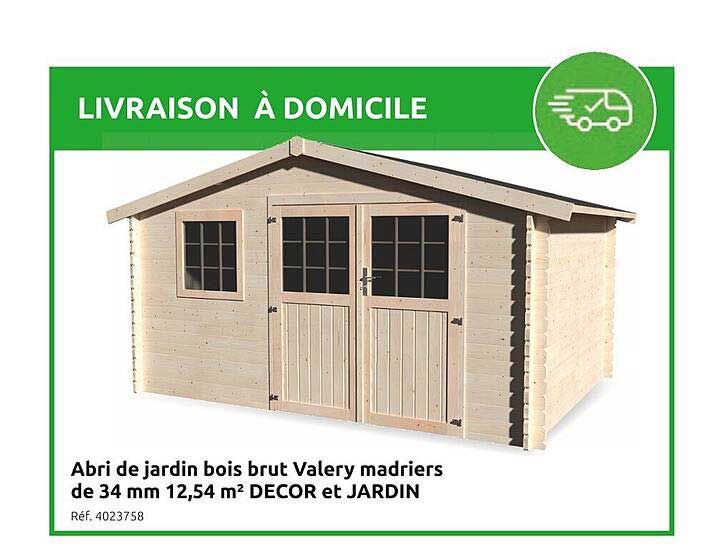 Abri de jardin bois brut Valery madriers de 34 mm 12,54 m² DECOR et JARDIN