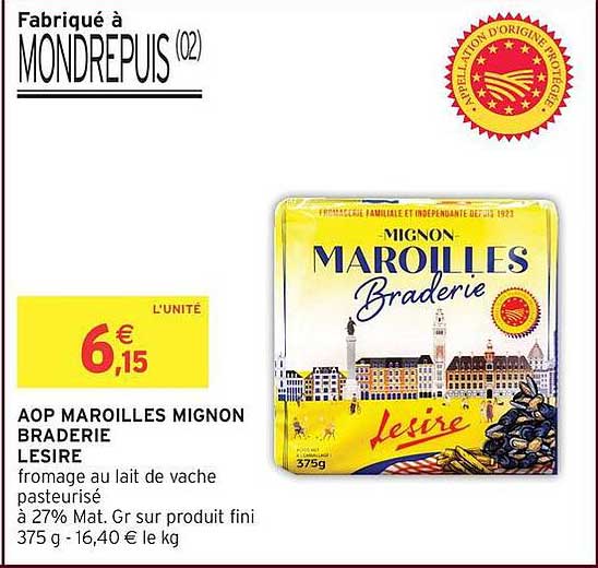 AOP MAROILLES MIGNON BRADERIE