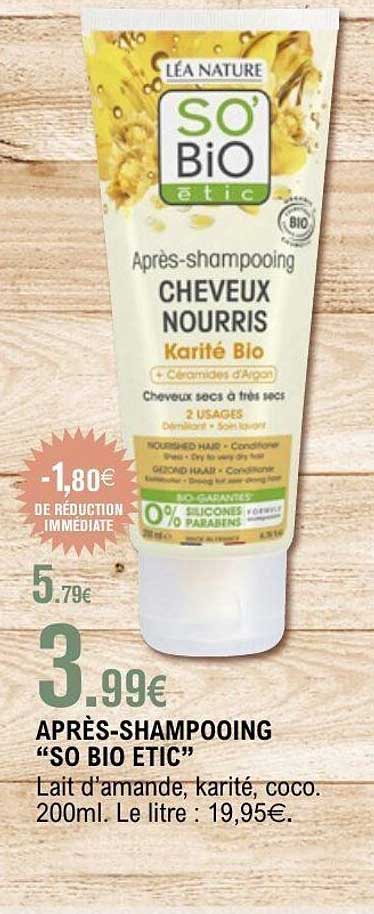 APRÈS-SHAMPOOING "SO BIO ETIC"