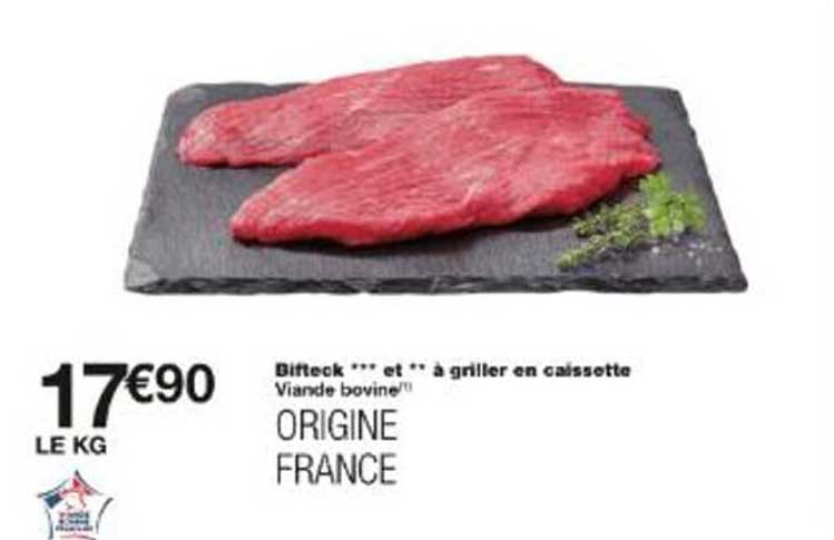 Bifteck *** et ** à griller en caissette