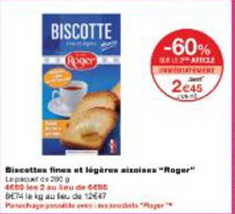 Biscottes fines et légères aizoises "Roger"