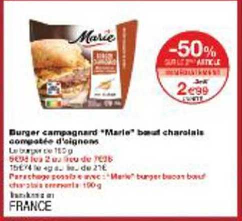 Burger campagnard "Marie" bœuf charolais compotée d'oignons