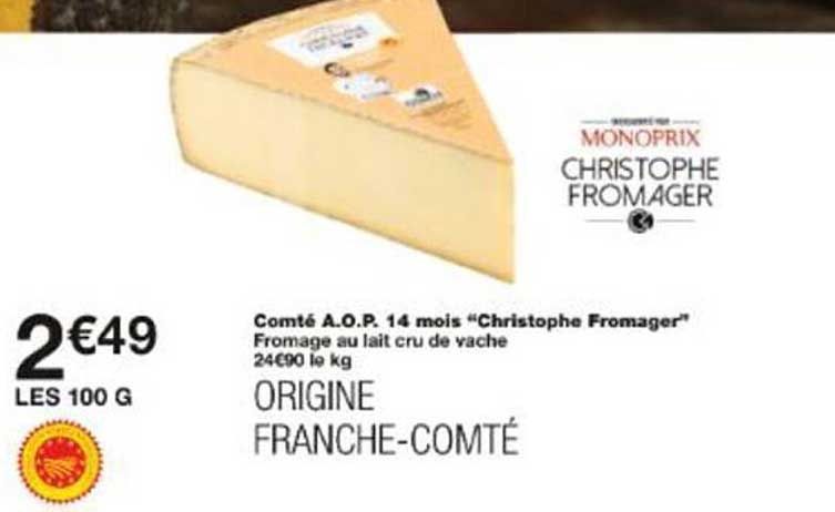 Comté A.O.P. 14 mois "Christophe Fromager"
