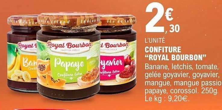 Confiture "ROYAL BOURBON"