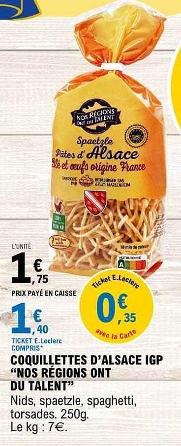 COQUILLETTES D’ALSACE IGP "NOS RÉGIONS ONT DU TALENT"