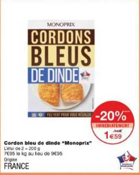 Cordon bleu de dinde "Monoprix"