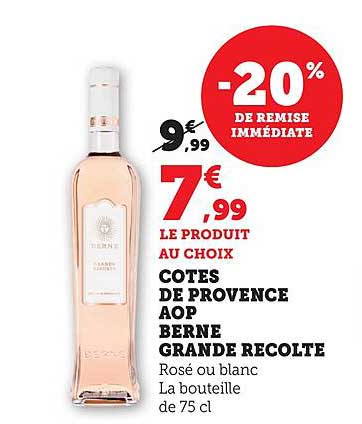 COTES DE PROVENCE AOP BERNE GRANDE RECOLTE
