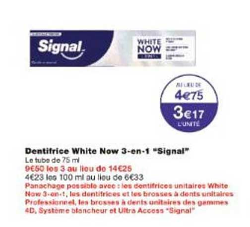 Dentifrice White Now 3-en-1 "Signal"
