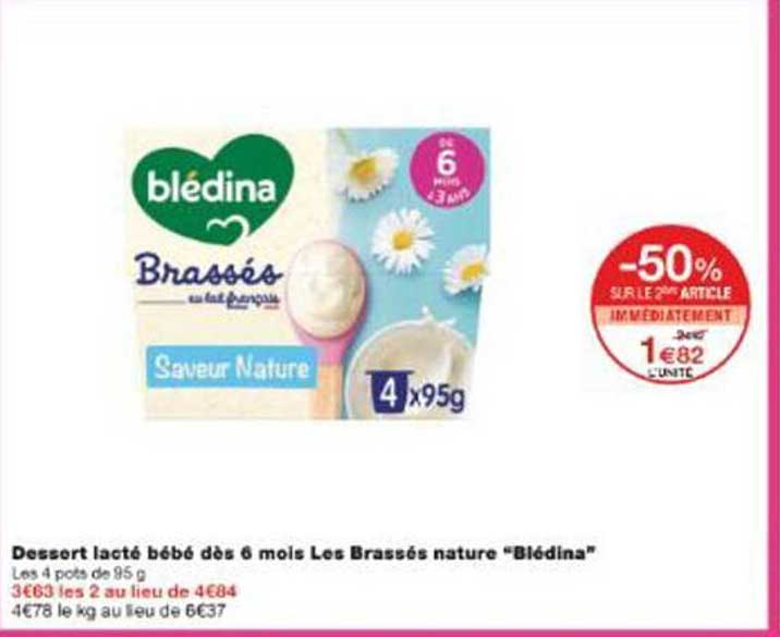 Dessert lacté bébé dès 6 mois Les Brassés nature "Blédina"