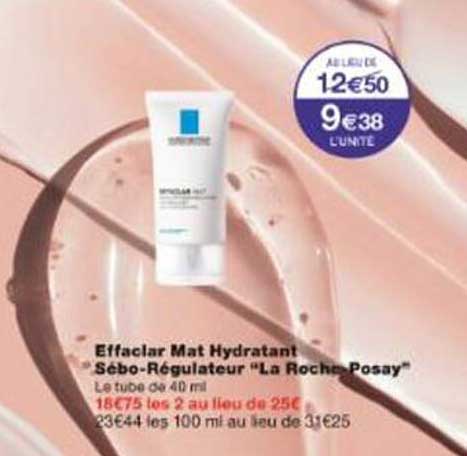 Effaclar Mat Hydratant Sébo-Régulateur "La Roche Posay"