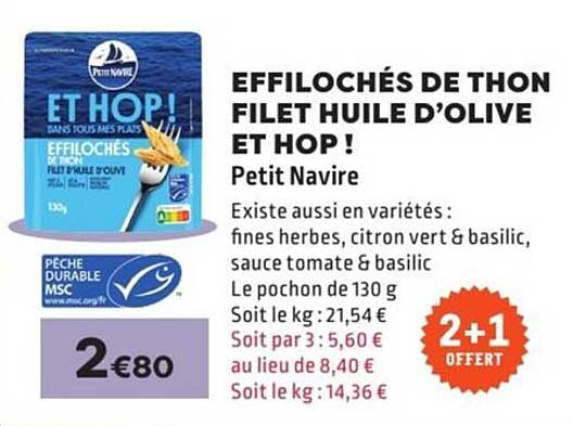 EFFILOCHÉS DE THON FILET HUILE D’OLIVE ET HOP !