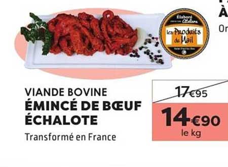 ÉMINCÉ DE BŒUF ÉCHALOTE