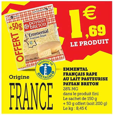 EMMENTAL FRANÇAIS RÂPÉ AU LAIT PASTEURISÉ PAYSAN BRETON