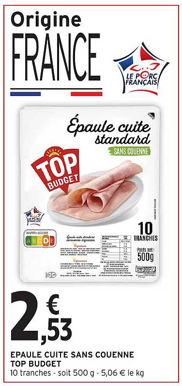 ÉPAULE CUITE SANS COUENNE TOP BUDGET