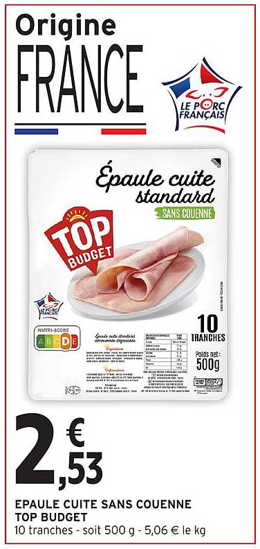 ÉPAULE CUITE SANS COUENNE TOP BUDGET