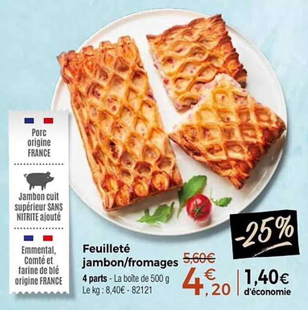 Feuilleté jambon/fromages