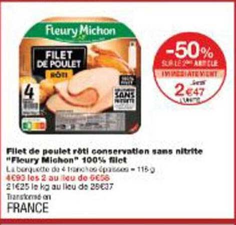 Filet de poulet rôti conservation sans nitrite "Fleury Michon" 100% filet