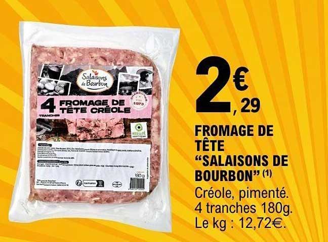 FROMAGE DE TÊTE “SALAISONS DE BOURBON”