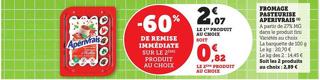 FROMAGE PASTEURISE APERIVRAIS