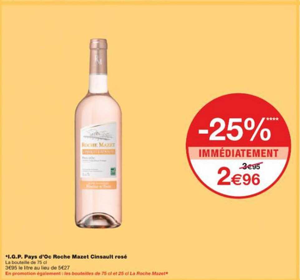 IGP. Pays d'Oc Roche Mazet Cinsault rosé